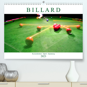 Billard. Konzentration – Sport – Spannung (Premium, hochwertiger DIN A2 Wandkalender 2023, Kunstdruck in Hochglanz) von Robert,  Boris