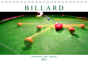 Billard. Konzentration – Sport – Spannung (Tischkalender 2021 DIN A5 quer) von Robert,  Boris