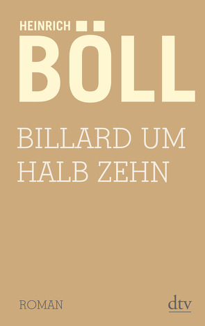 Billard um halb zehn von Böll,  Heinrich