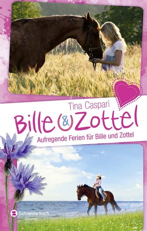 Bille und Zottel – Aufregende Ferien für Bille und Zottel von Caspari,  Tina