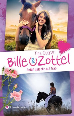 Bille und Zottel – Zottel hält alle auf Trab von Caspari,  Tina