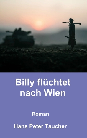 Billy flüchtet nach Wien von Taucher,  Hans Peter