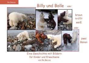 Billy und Bolle von Re.Becca