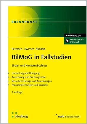 BilMoG in Fallstudien von Boecker,  Corinna, Busch,  Julia, Künkele,  Kai Peter, Petersen,  Karl, Zwirner,  Christian