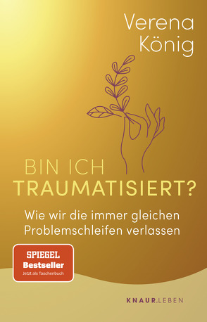 Bin ich traumatisiert? von König,  Verena