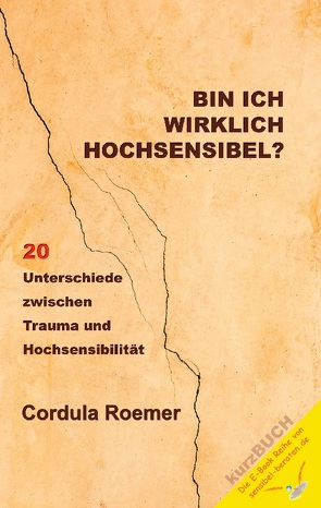 Bin ich wirklich hochsensibel? von Roemer,  Cordula