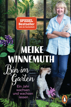 Bin im Garten von Winnemuth,  Meike