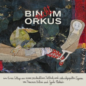 BIN nicht IM ORKUS von Bettini,  Francesca, Molnàr,  Gyula