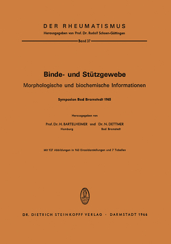 Binde- und Stützgewebe von Bartelheimer,  H., Dettmer,  N.