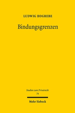 Bindungsgrenzen von Hogrebe,  Ludwig