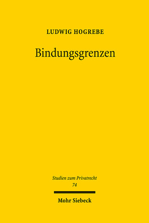 Bindungsgrenzen von Hogrebe,  Ludwig