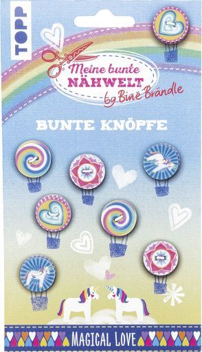 Bine Brändle Bunte Knöpfe Magical Love von Brändle,  Bine