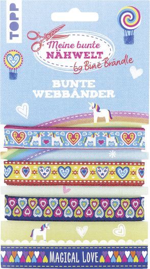 Bine Brändle Bunte Webbänder Magical Love von Brändle,  Bine