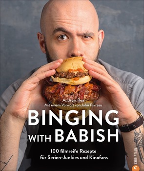 Binging with Babish von Rea,  Andrew, Weyer,  Franziska