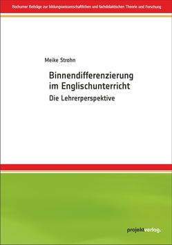 Binnendifferenzierung im Englischunterricht von Strohn,  Meike