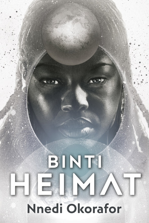 Binti 2: Heimat von Kern,  Claudia, Okorafor,  Nnedi