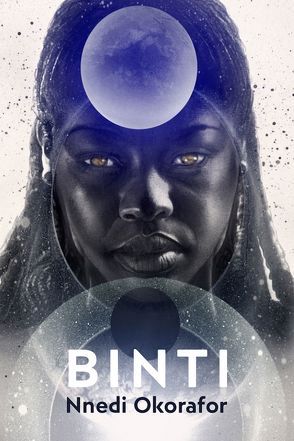 Binti von Kern,  Claudia, Okorafor,  Nnedi