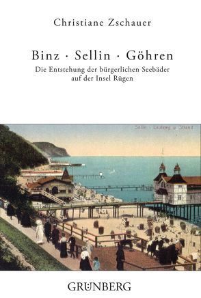 Binz – Sellin – Göhren von Zschauer,  Christiane