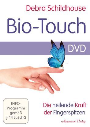 Bio-Touch DVD von Schildhouse,  Debra