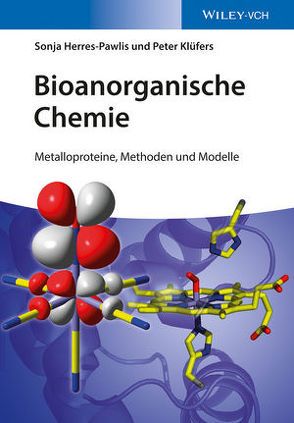 Bioanorganische Chemie von Herres-Pawlis,  Sonja, Klüfers,  Peter