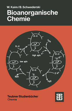 Bioanorganische Chemie von Kaim,  Wolfgang, Schwederski,  Brigitte