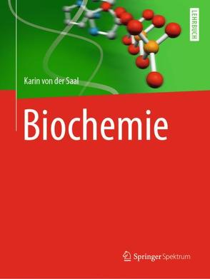 Biochemie von von der Saal,  Karin