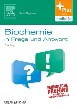 Biochemie in Frage und Antwort von Gagiannis,  Daniel