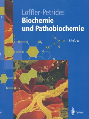 Biochemie und Pathobiochemie von Löffler,  Georg, Petrides,  Petro E.