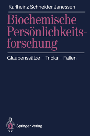 Biochemische Persönlichkeitsforschung von Schneider-Janessen,  Karlheinz