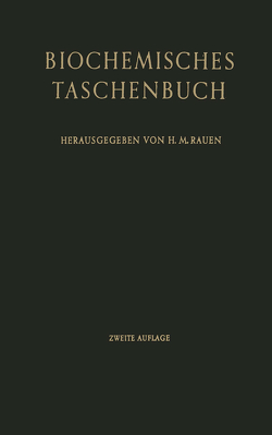 Biochemisches Taschenbuch von Kuhn,  R., Rauen,  H. M., Rauen-Buchka,  Marianne