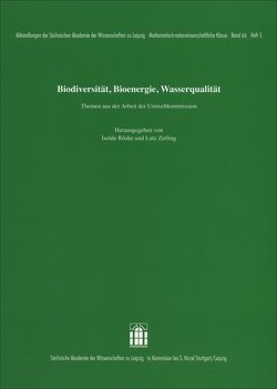 Biodiversität, Bioenergie, Wasserqualität. Themen aus der Arbeit der Umweltkommission von Röske,  Isolde, Zerling,  Lutz