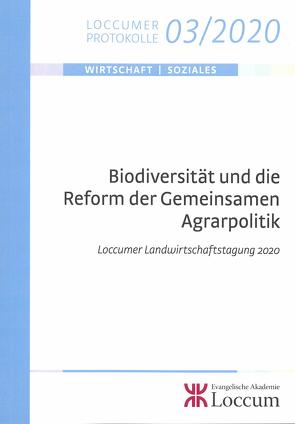 Biodiversität und die Reform der Gemeinsamen Agrarpolitik von Lange,  Joachim