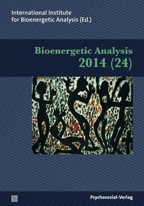 Bioenergetic Analysis von Cardenuto,  Léia M., Conger,  John, Heinrich,  Thomas, Koemeda-Lutz,  Margit, Nascimento,  Maê, Resneck-Sannes,  Helen, Schroeter,  Vincentia, Shahri,  Homayoun, Weigand,  Odila