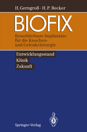 BIOFIX von Becker,  Horst P., Gerngroß,  Heinz