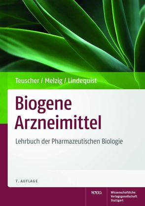 Biogene Arzneimittel von Teuscher,  Eberhard