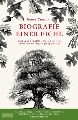 Biografie einer Eiche von Blind,  Sofia, Canton,  James