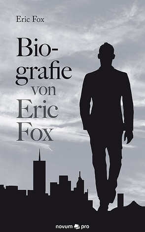 Biografie von Eric Fox von Fox,  Eric