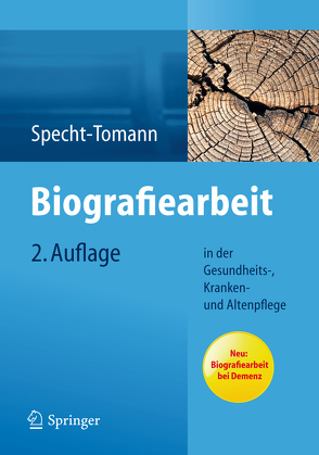 Biografiearbeit von Specht-Tomann,  Monika