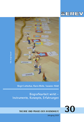 Biografiearbeit wirkt – Instrumente, Konzepte, Erfahrungen von Hölzl,  Susanne, Latscher,  Birgit, Mohr,  Karin