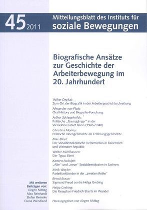 Biografische Ansätze zur Geschichte der Arbeiterbewegung im 20. Jahrhundert von Mittag,  Jürgen