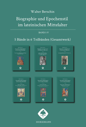 Biographie und Epochenstil im lateinischen Mittelalter von Berschin,  Walter