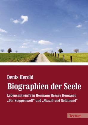 Biographien der Seele von Herold,  Denis