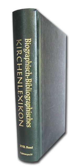 Biographisch-Bibliographisches Kirchenlexikon. Ein theologisches Nachschlagewerk / Biographisch-Bibliographisches Kirchenlexikon. Ein theologisches Nachschlagewerk von Bautz,  Traugott