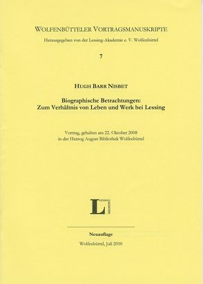 Biographische Betrachtungen: Zum Verhältnis von Leben und Werk bei Lessing. von Nisbet,  Hugh Barr