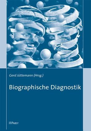 Biographische Diagnostik von Jüttemann,  Gerd