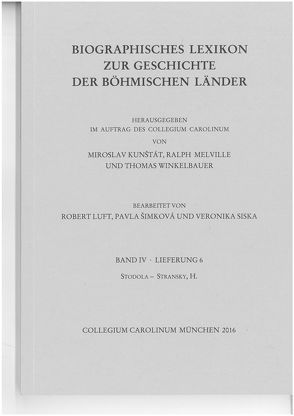 Biographisches Lexikon zur Geschichte der böhmischen Länder. Band IV, Lieferung 6. von Kunštát,  Miroslav, Melville,  Ralph, Winkelbauer,  Thomas