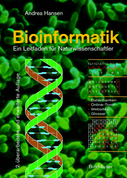 Bioinformatik von Hansen,  Andrea