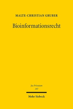 Bioinformationsrecht von Gruber,  Malte-Christian