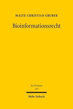 Bioinformationsrecht von Gruber,  Malte-Christian