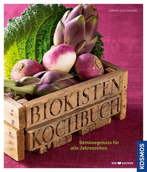 Biokisten-Kochbuch von Schinharl,  Cornelia